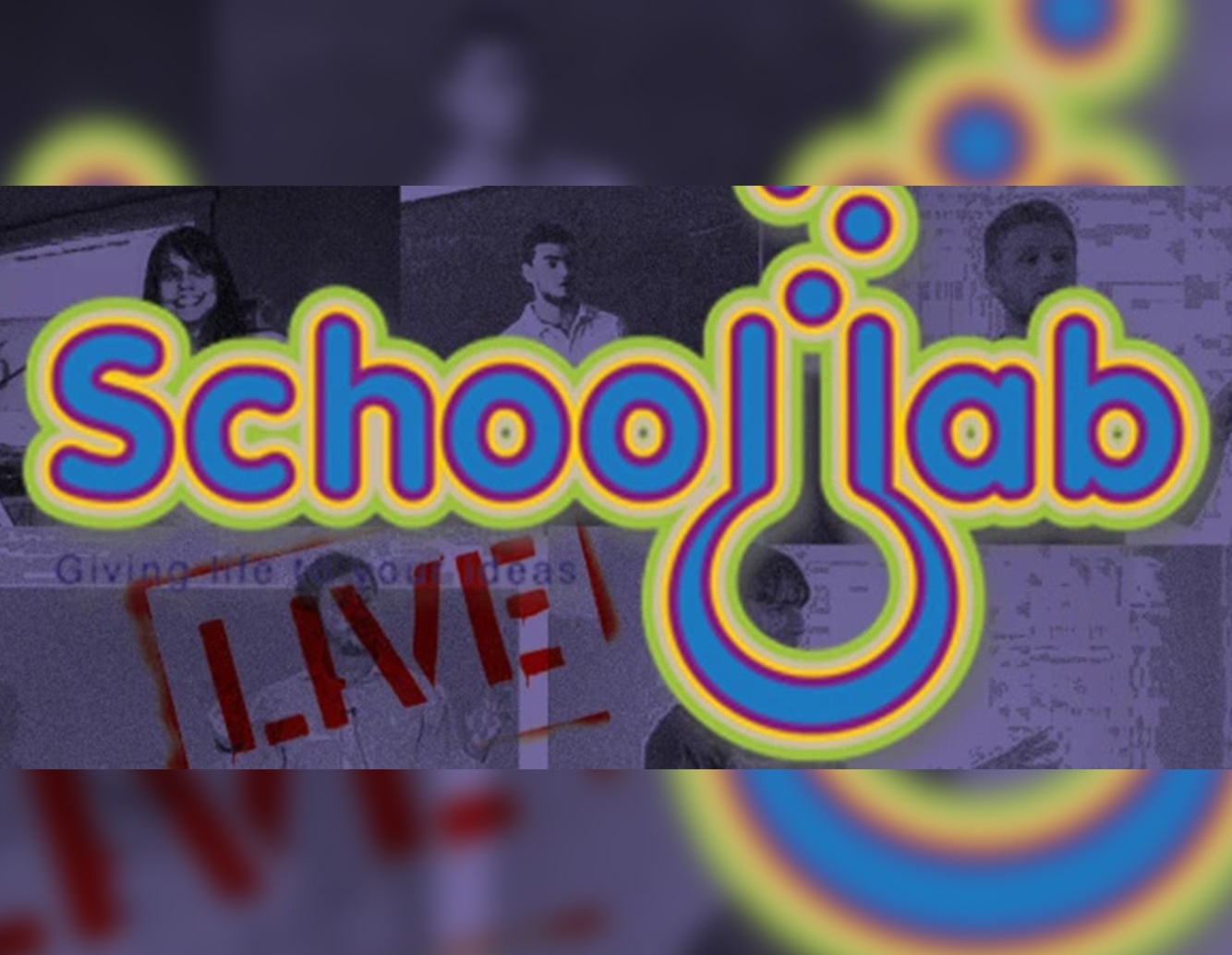 SCHOOLab Live 2019: ΘΑ ΕΙΜΑΣΤΕ ΕΚΕΙ!